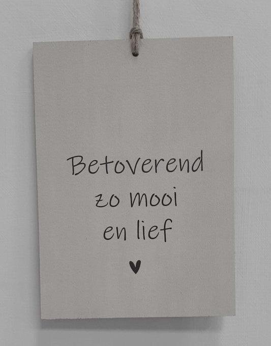 Bordje om op te hangen betoverend